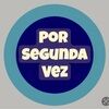 por_segunda_vez